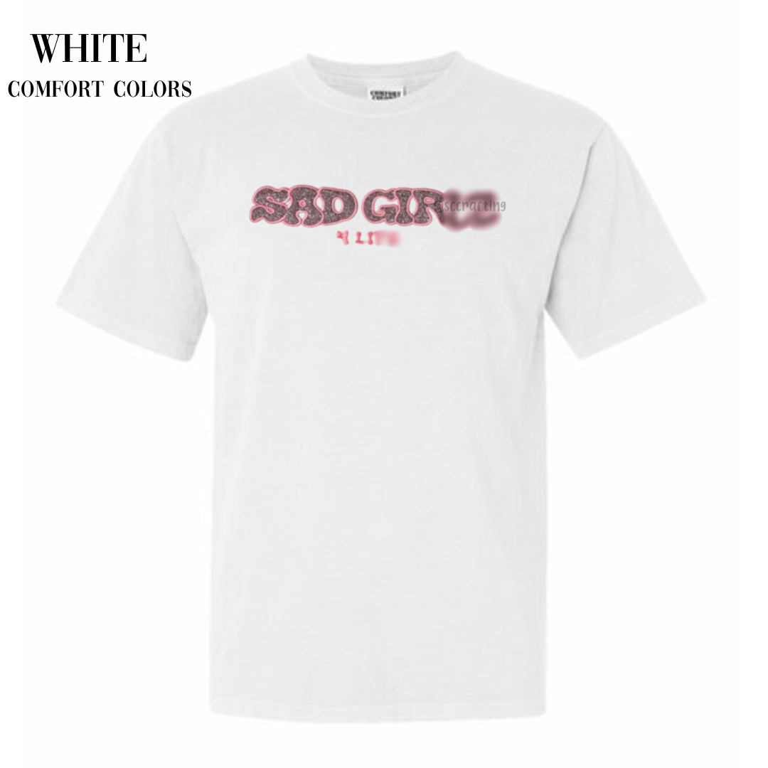 Sad Girlz Shirt