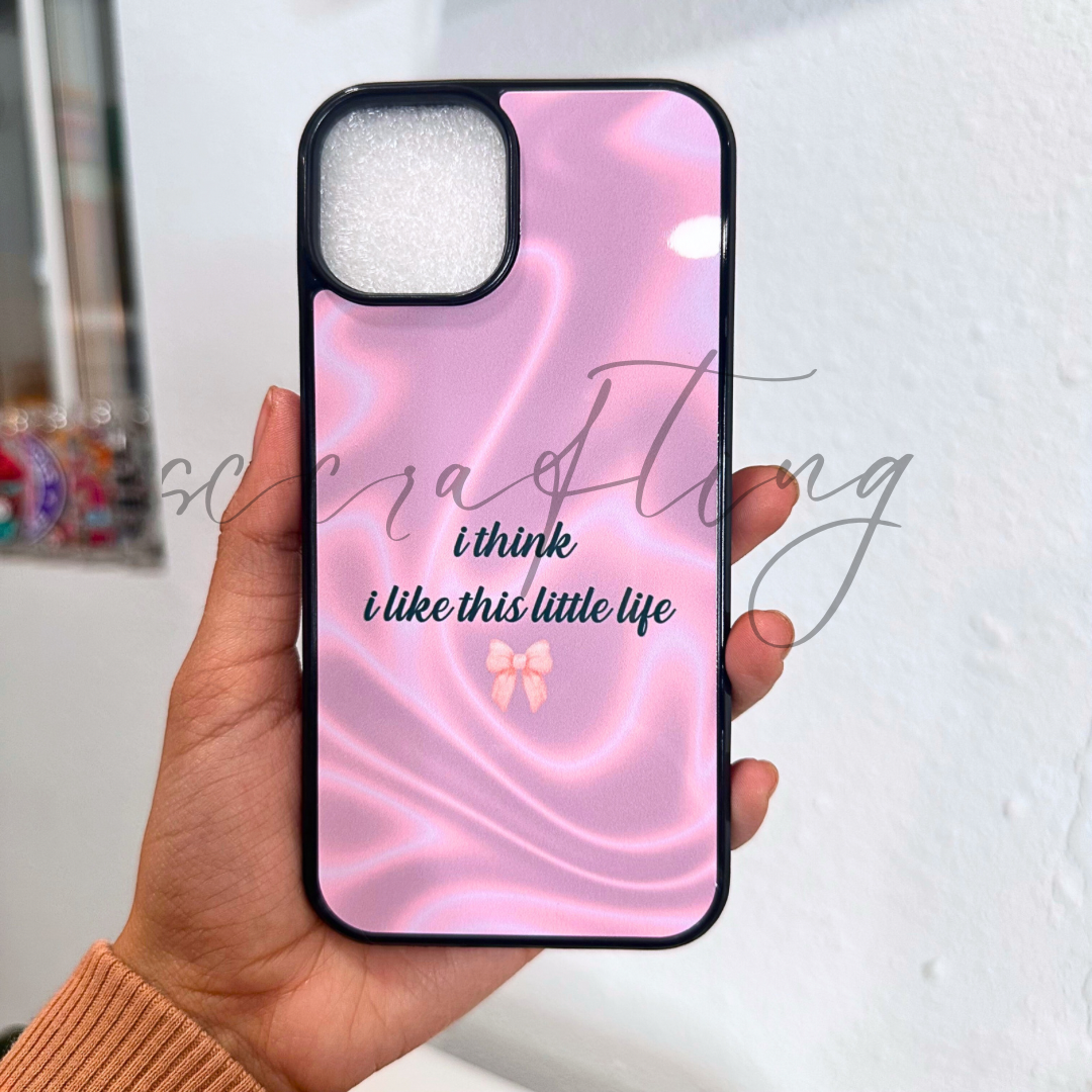 I Think I Like this Little Life Phone Case