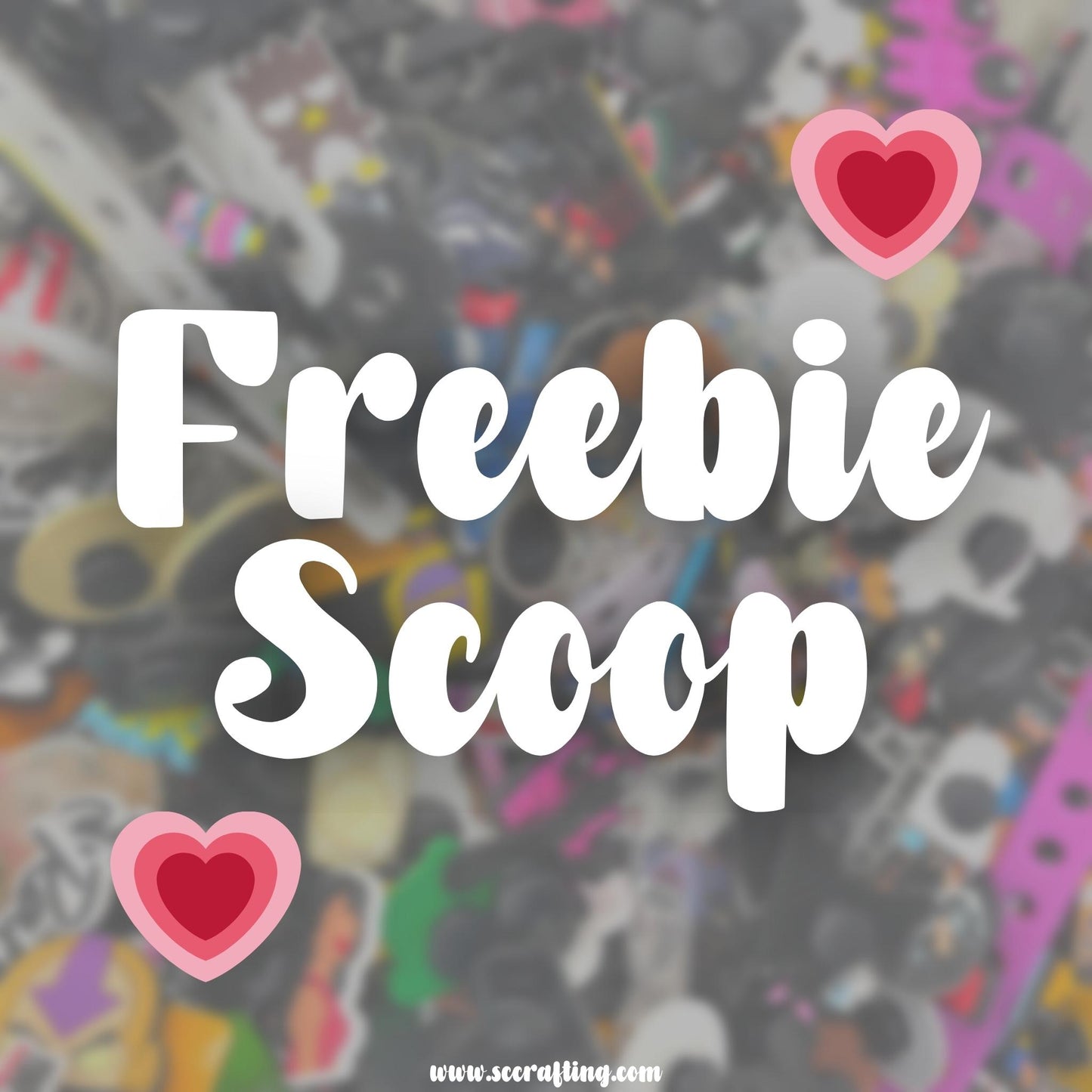 FREEBIE SCOOP *read description*