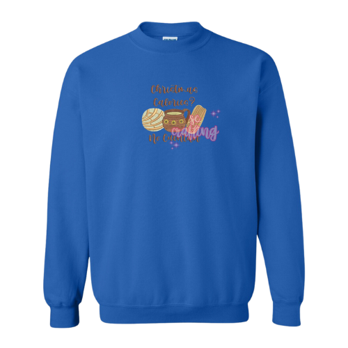 Christmas Calories? Crewneck