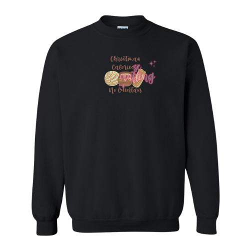 Christmas Calories? Crewneck