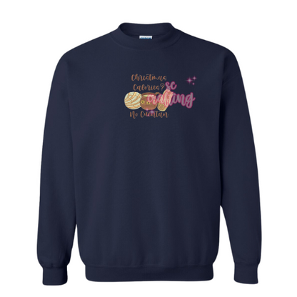 Christmas Calories? Crewneck