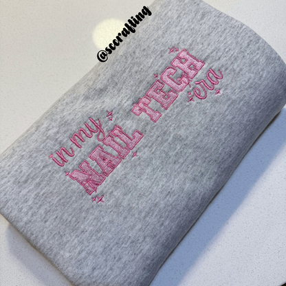 In My Nail Tech Era Crewneck