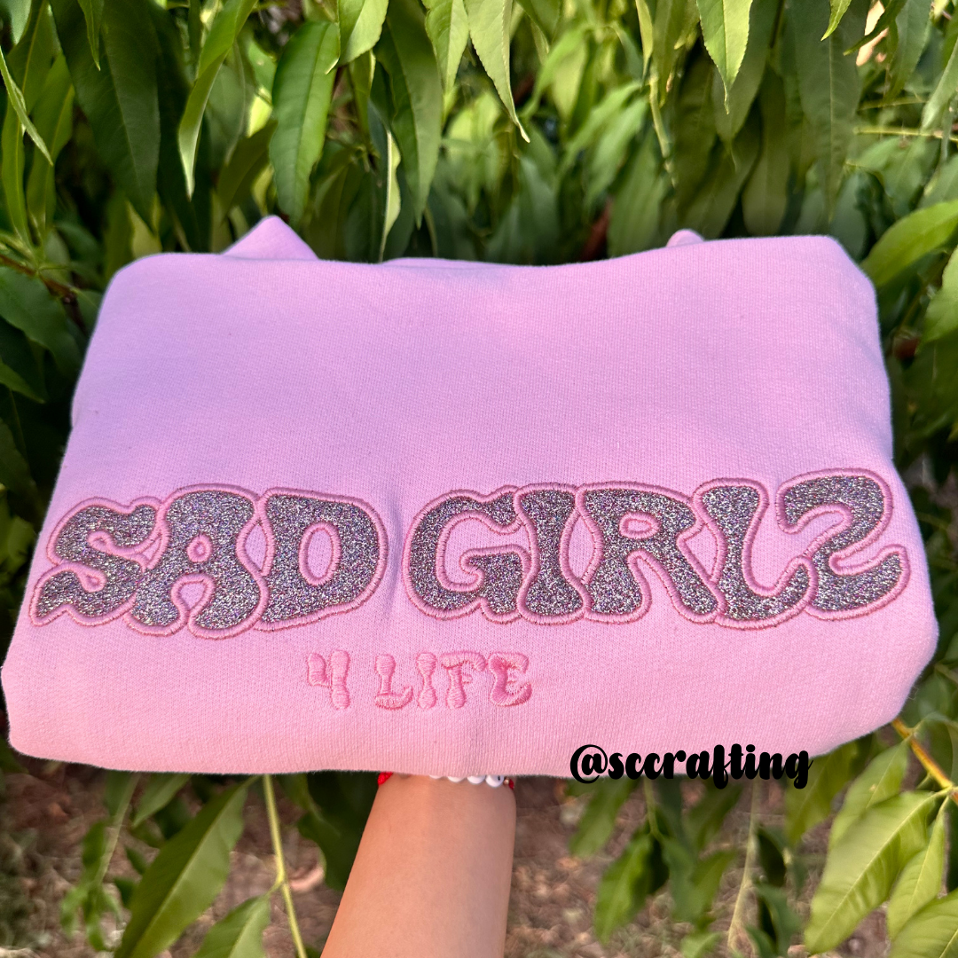 Sad Girlz Hoodie/Crewneck