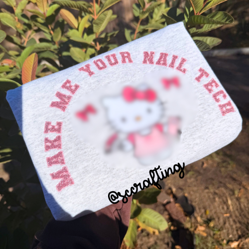 HK Make Me Your Nail Tech Crewneck